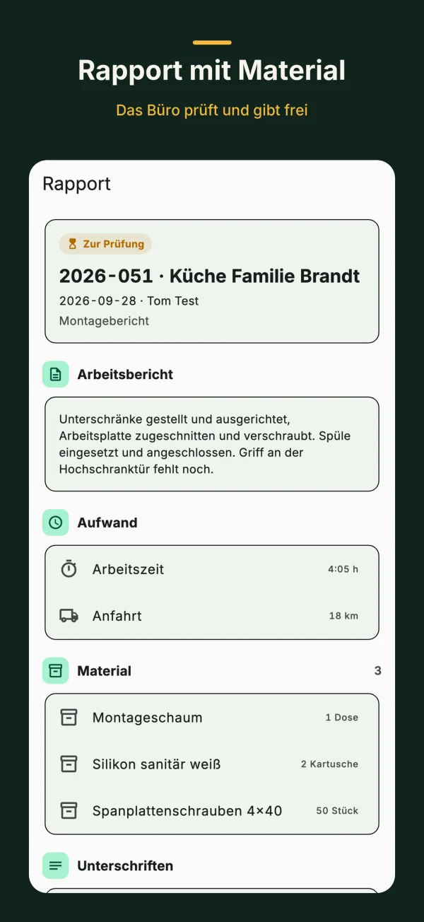 Rapport zur Prüfung mit Arbeitsbericht, Arbeitszeit 4:05 h, Anfahrt 18 km und drei Materialpositionen